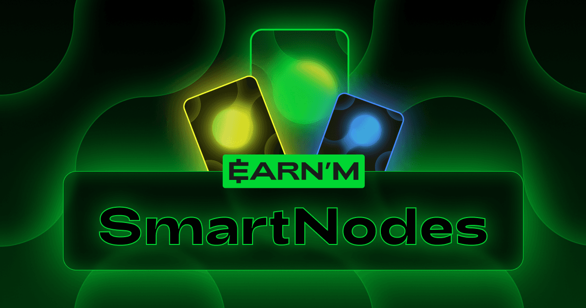 EARN'M SmartNodes